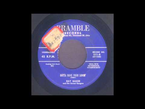 Ray Baker - Gotta Have Your Lovin' - Rockabilly 45