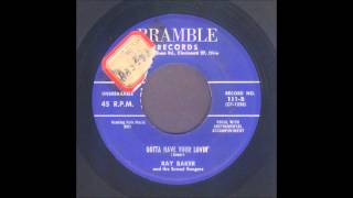 Ray Baker - Gotta Have Your Lovin&#39; - Rockabilly 45