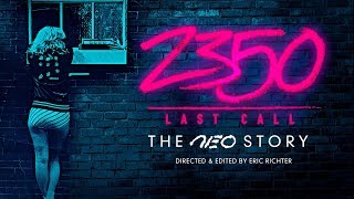 2350 Last Call: The Neo Story (Teaser)