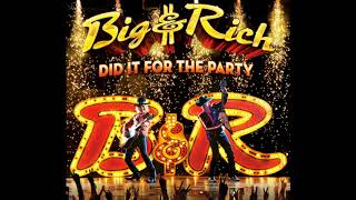 Big&Rich - Congratulations You're A Rockstar