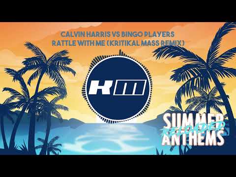 Calvin Harris vs Bingo Players - Rattle With Me (Kritikal Mass Remix)