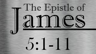Crossway ABS 02.14.16 "Living in the Last Days (James 5:1-11)