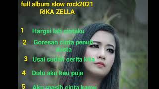Download lagu Full Album slow rock2021 RIKA ZELLA mp3 Download lagu Full Album slow rock2021 RIKA ZELLA mp3