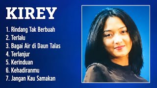 Download lagu KIREY Nostalgia Album Best Of the best  mp3