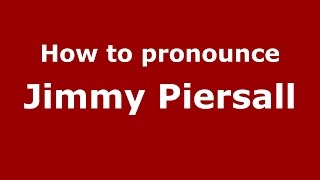 How to pronounce Jimmy Piersall