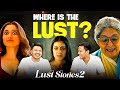 Honest Review Lust Stories 2 Where Is The Lust Kajol Tamannaah Bhatia Vijay Varma MensXP