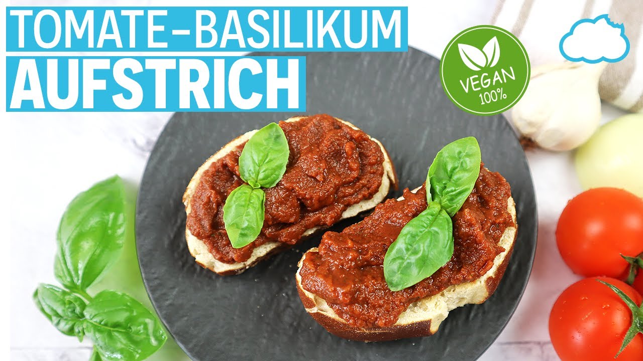 Veganer Tomaten-Basilikum-Knoblauchaufstrich - Einfache Rezepte