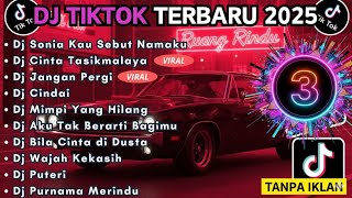 Download lagu DJ TIKTOK VIRAL TERBARU 2025 SLOW BASS || DJ SONIA KAU SEBUT NAMAKU | DJ CINTA TASIKMALAYA mp3 Download lagu DJ TIKTOK VIRAL TERBARU 2025 SLOW BASS || DJ SONIA KAU SEBUT NAMAKU | DJ CINTA TASIKMALAYA mp3