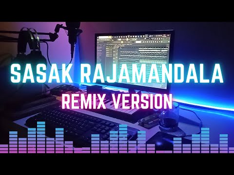 Remix Sunda "SASAK RAJAMANDALA" Asep Darso