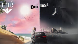 Emi - Inat