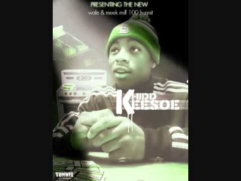 Khidd Keesoe (wale & meek mill 100 hunnit) {HQ}