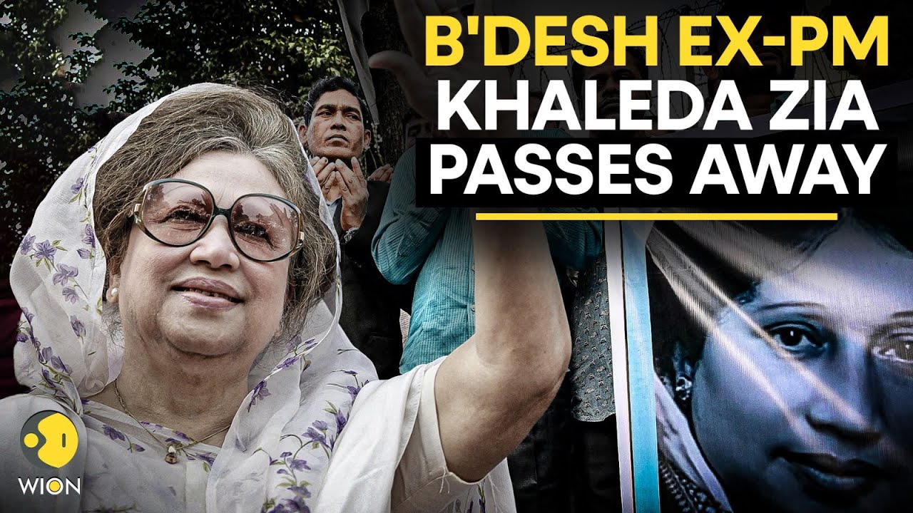 Khaleda Zia LIVE: Bangladesh's First Female PM Khaleda Zia Dies At 80 | BNP Chief Dies | Zia Dies