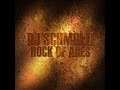 DJ Schmolli - Rock of Ages 