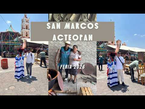 Feria de San Marcos Acteopan Puebla 2026 🎉 | Tradición, Mole Poblano y Alfarería