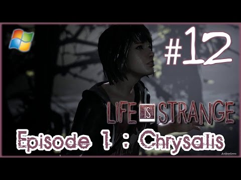 Life is Strange 【PC】 -  Pt.12 「Episode 1  ：  Chrysalis │ Replay and changed Saves」