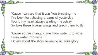 Chris August - Water Into Wine Lyrics