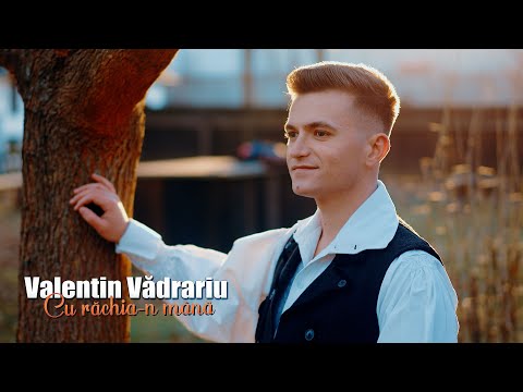 Valentin Vădrariu - Cu răchia-n mână (Videoclip Oficial)