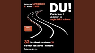 Kapitel 6.28 - Bist du dir bewusst über dein Umfeld.2 - Du! Kinderleicht und doch so...