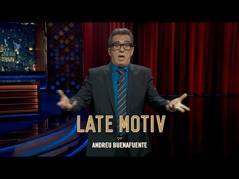 LATE MOTIV - Monólogo de Andreu Buenafuente. "El que faltaba..." | #LateMotiv271