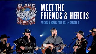 Meet the Friends &amp; Heroes - Friends &amp; Heroes Tour 2020 (Episode 6)