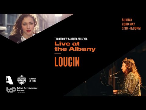 Tomorrow's Warriors presents 'Live at the Albany: Loucin'