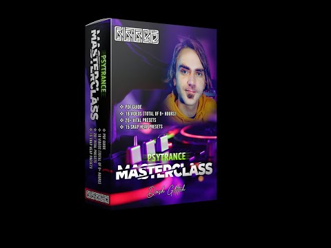 Psytrance Production Masterclass - Explanation & Introduction