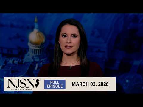 NJ Spotlight News: March 2, 2026