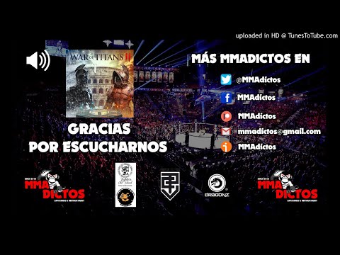 MMAdictos - Entrevista a Abraham Redondo sobre War of Titans II & Titan Channel