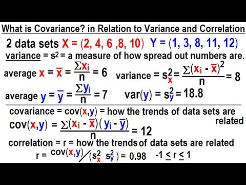 Covariance 1 of 17 What is Covariance in Relation to Variance and Correlation