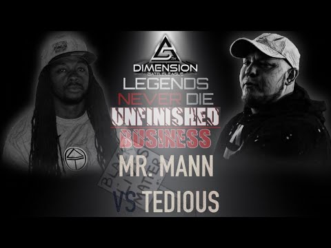 Mista Mann vs Tedious