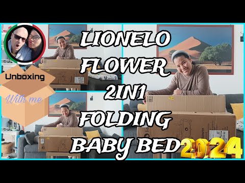 LIONELO FLOWER 2IN1 FOLDING BABY BED UNBOXING FOR 2024 | ITALIPPINA 🇮🇹❤️🇵🇭