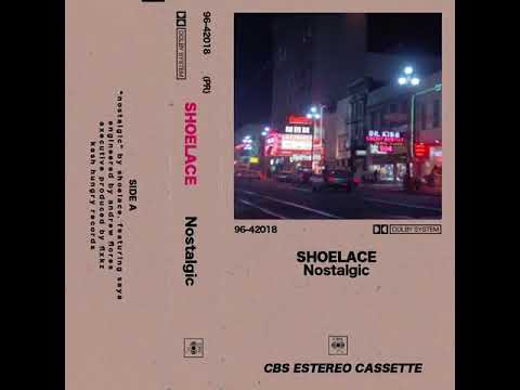 Paul Shoelace - Nostalgic ft Saya Produced by FLXKZ (Audio MP3)