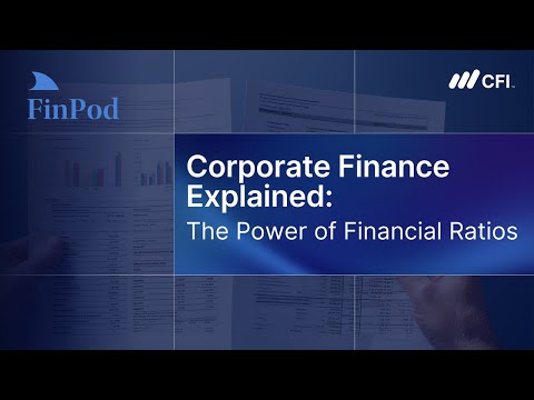 Corporate Finance Explained | The Power of Financial Ratios