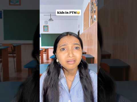 Kids in PTM 😂 #Shorts #Viral #comedy