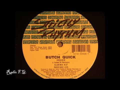FG Butch Quick - Higher (1993)