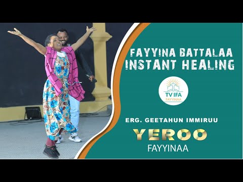 FAYYINA AJAA'IBSIISAA || AMAZING INSTANT HEALING [ APOSTLE GETAHUN EMIRU ]