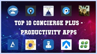 Top 10 Concierge Plus Android Apps