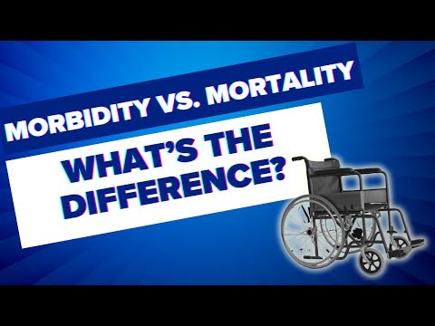 Morbidity vs  Mortality: What's the Difference?