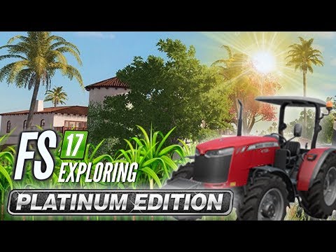 Farming Simulator 2017 Platinum Edition - Exploring Estancia Lapacho