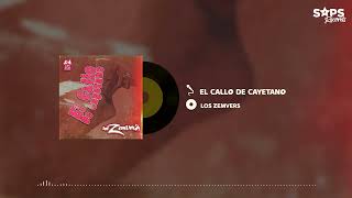 Los Zemvers - El Callo De Cayetano (Audio Oficial)