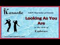 S&N Karaoke - Embrace - Looking As You Are