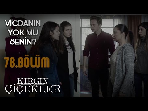 Kırgın Çiçekler 78.Bölüm - Eylül, Nazan’dan hesap soruyor!