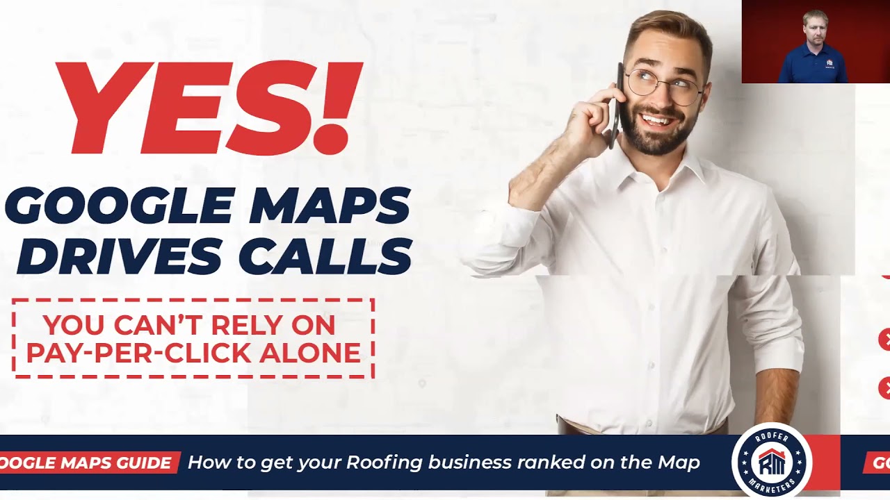 2021 Google Maps Guide - How to Get Your Roofing Business Ranked on the Map