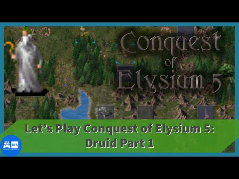 Let's Play Conquest of Elysium 5: Druid Part 1