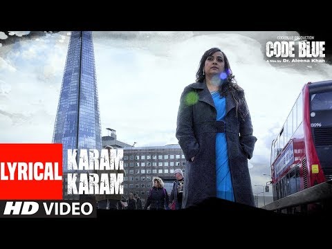 Karam Karam (Lyrical) — watch video