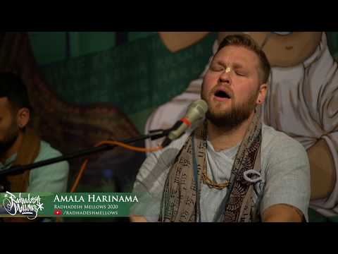 Amala Harinama - Day 1 - Radhadesh Mellows 2020