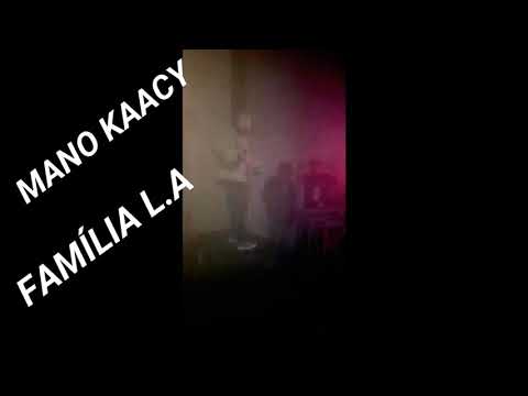 KAACY L.A ao vivo
