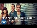 Gloriana - Can't Shake You (Official Video ...