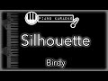 Silhouette - Birdy - Piano Karaoke Instrumental