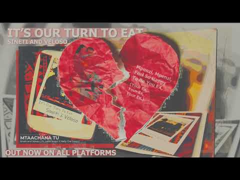 Sineti And Veloso - Mtaachana Tu ( Ft. Laika Jeroni And Nelly The Goon ) [LYRIC VIDEO]